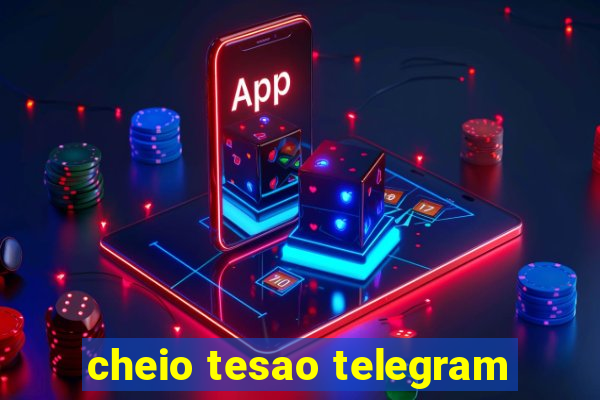 cheio tesao telegram